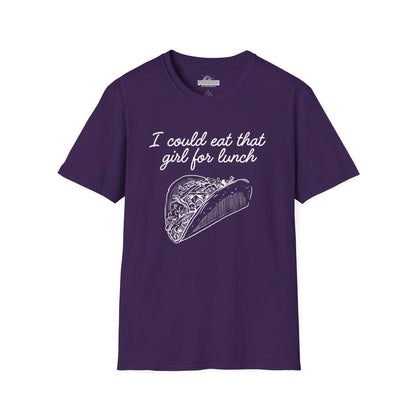 “I Could Eat That Girl For Lunch” Taco Graphic Tee