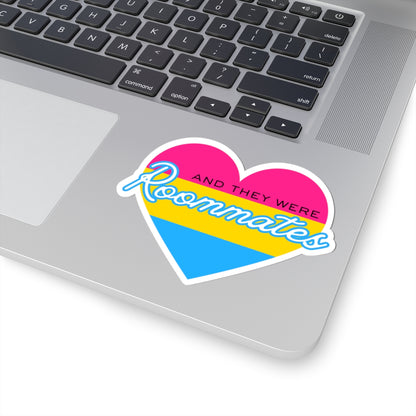 Pansexual "And They Were Roommates" Heart Sticker — Pride Decorative Kiss-Cut Sticker