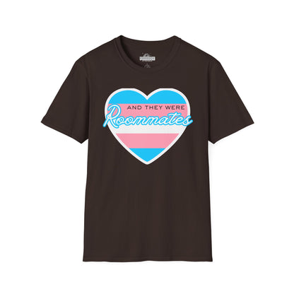 "And They Were Roommates" Transgender Pride Tee