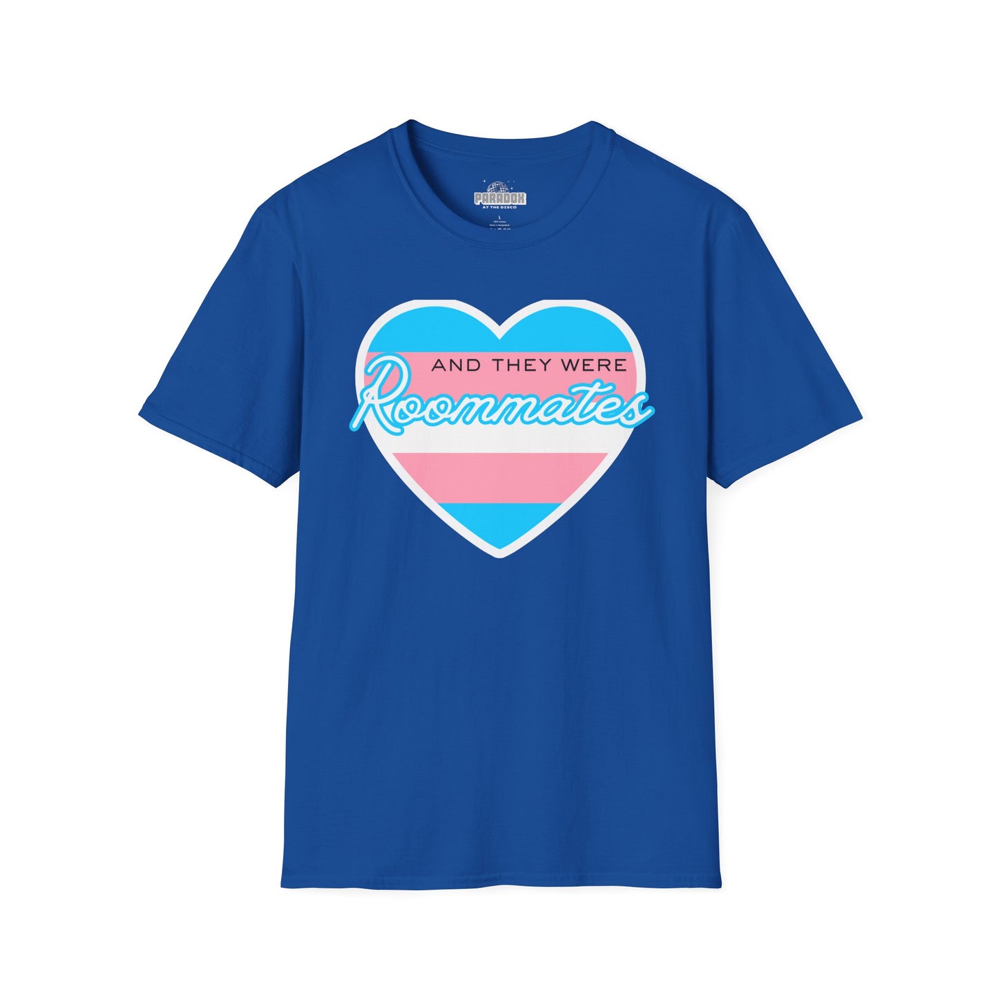 "And They Were Roommates" Transgender Pride Tee