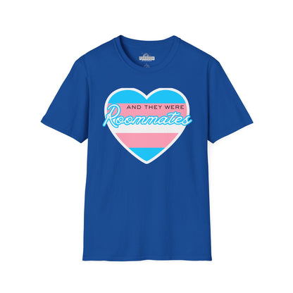 "And They Were Roommates" Transgender Pride Tee