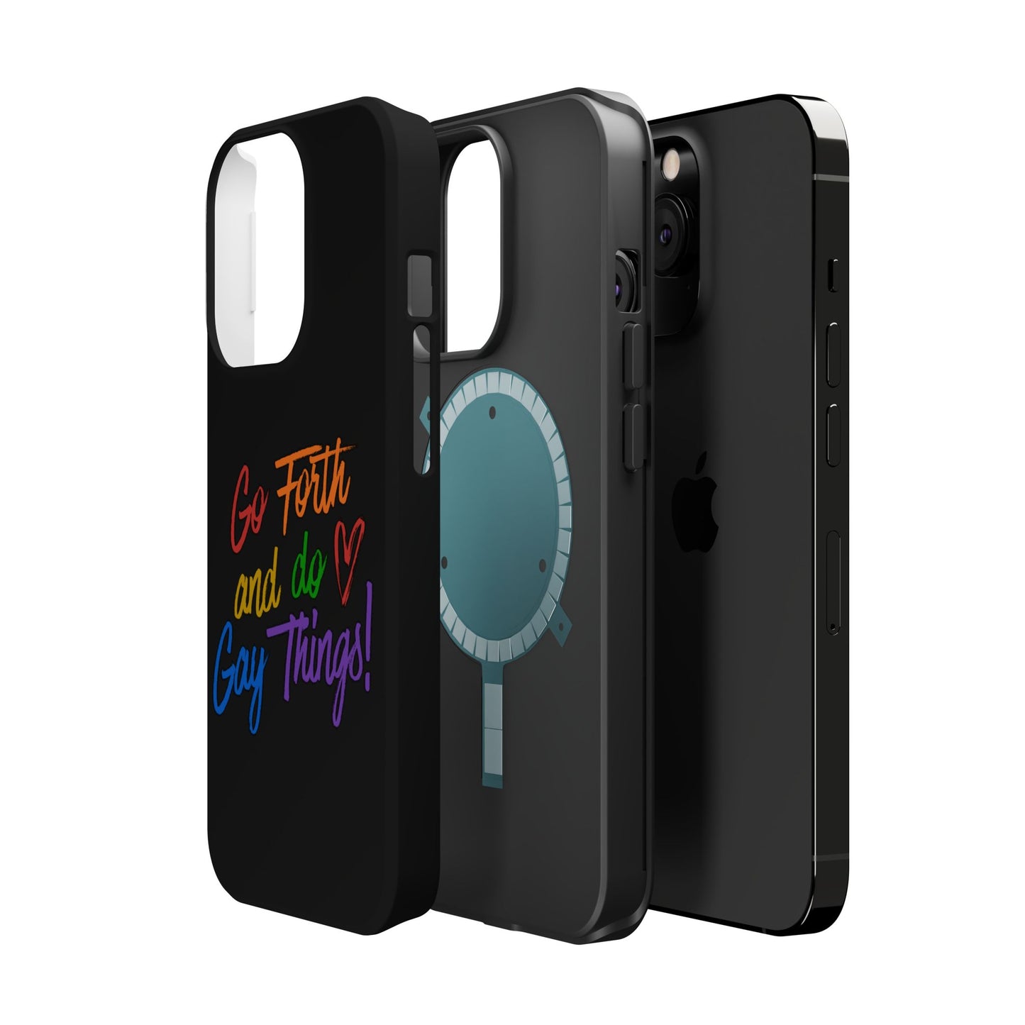"Go Forth and Do Gay Things" Magnetic Impact-Resistant Phone Case