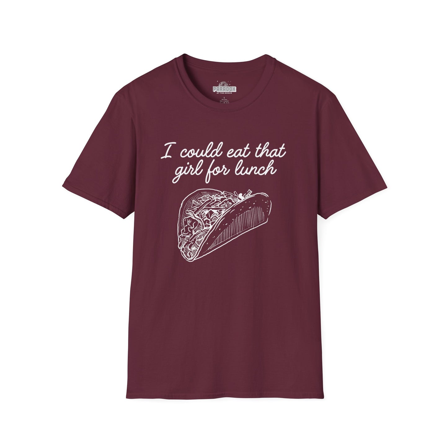 “I Could Eat That Girl For Lunch” Taco Graphic Tee