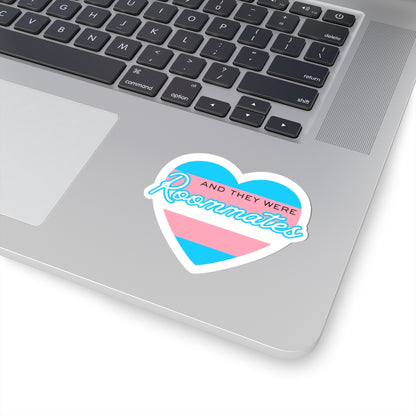Transgender "And They Were Roommates" Heart Sticker — Pride Decorative Kiss-Cut Sticker