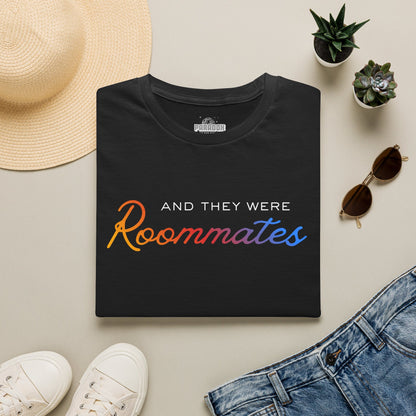 LGBTQIA "And They Were Roommates" Pride Graphic Tee