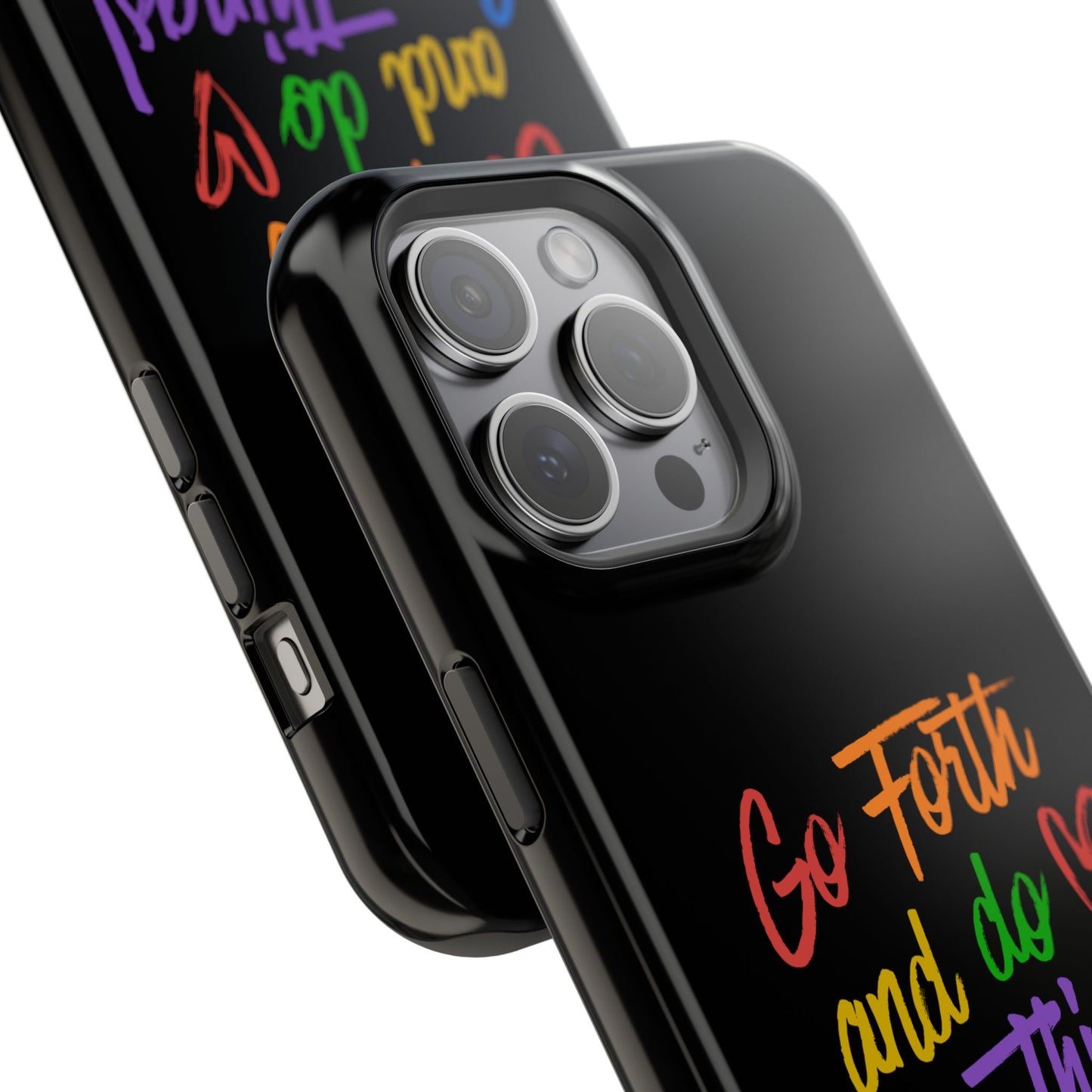 "Go Forth and Do Gay Things" Magnetic Impact-Resistant Phone Case