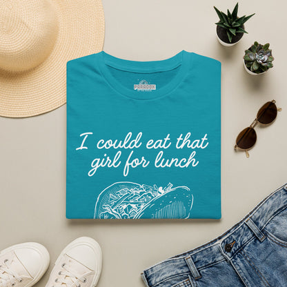 “I Could Eat That Girl For Lunch” Taco Graphic Tee