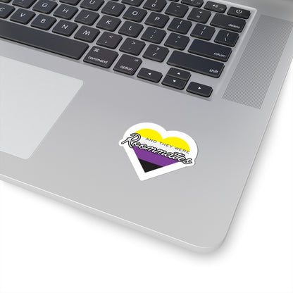 Nonbinary "And They Were Roommates" Heart Sticker — Pride Decorative Kiss-Cut Sticker