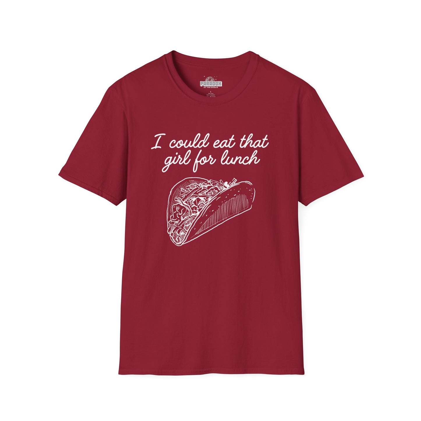 “I Could Eat That Girl For Lunch” Taco Graphic Tee